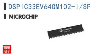 DSPIC33EV64GM102-I/SP