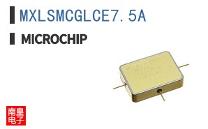MXLSMCGLCE7.5A